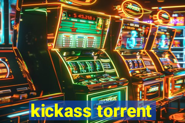 kickass torrent